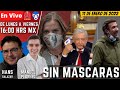 #EnVivo | #SinMascaras | #AMLO en confinamiento | #GutiérrezMuller sin síntomas | Gertz