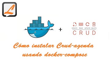Cómo instalar el CRUD Agenda usando Docker-compose