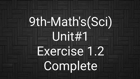 9th-Class  Maths, Unit #1 Exercise 1.2 Matrices and determinants