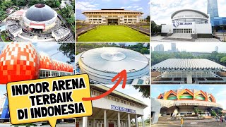 WOW TERNYATA‼️INILAH 9 Indoor Arena TERBAIK dari Indonesia! IMS GBK, Britama Arena, DBL Arena,Istora