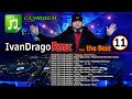 IvanDragoRmx The Best 11