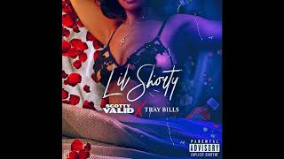 Scotty Valid - Lil Shorty (Feat. Tray Bills) Resimi