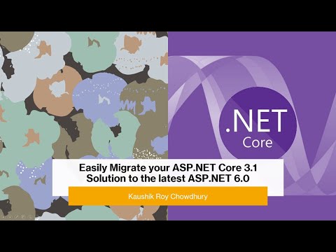 How to Easily Migrate Your ASP.NET Core 3.1 Projects to ASP.NET 6.0 ?