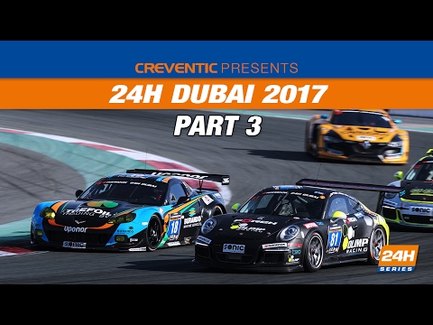 Hankook 24H DUBAI 2017 Race, part 3