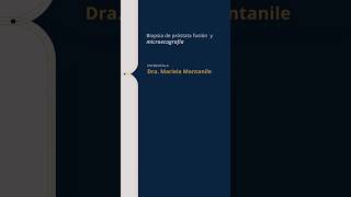 Biopsia transperineal: más precisión, menos riesgo.