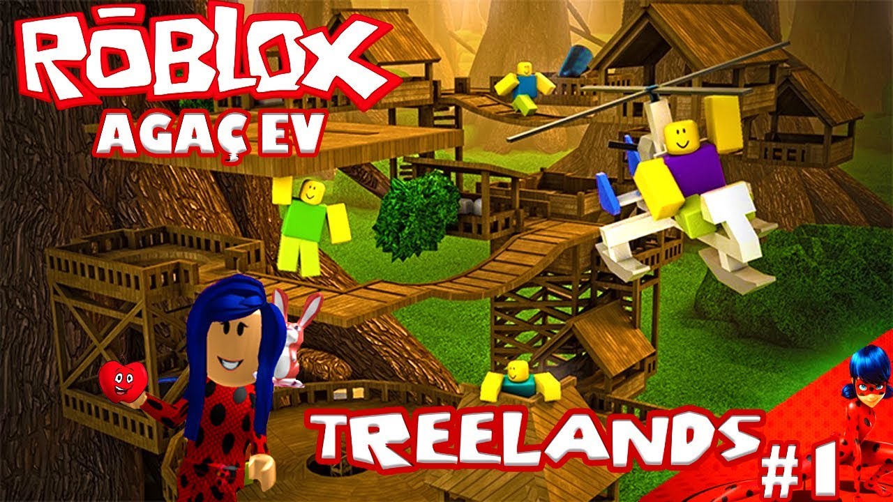 roblox oyunlari ugur bocegi ile agac ev treelands rolblox turkce si oyun agac evler agac