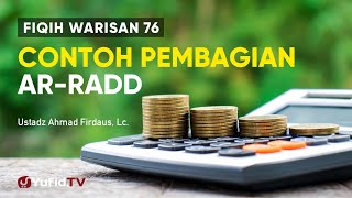 Contoh Pembagian Ar-Radd - Ustadz Ahmad Firdaus, Lc. - Fiqih Warisan 76