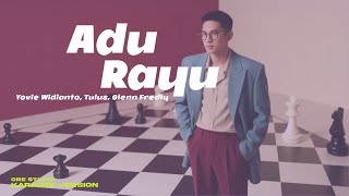 Karaoke Adu Rayu - Yovie Widianto, Tulus, Glenn Fredly | Pop Jazz Fusion Version | orestudio