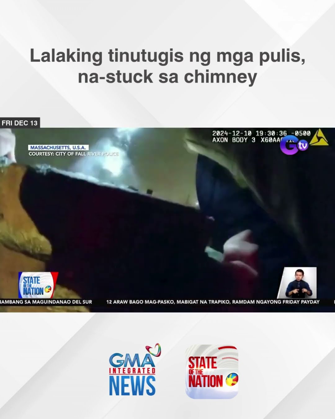 Lalaking tinutugis ng mga pulis, na-stuck sa chimney | SONA