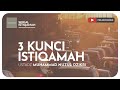 06 3 kunci istiqamah  serial istiqamah