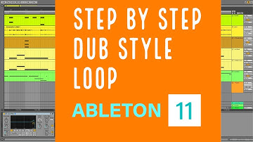 Step by step DUB LOOP Ableton 11 BEGINNERS tutorial