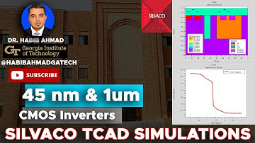 Silvaco TCAD Simulation of CMOS Inverters || 45 nm and 1 μm CMOS Technology Simulation 🔬🖥️🔋💡