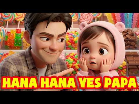 Hana Hana Yes Papa | Johny Johny Yes Papa Song for Children | Kids Songs | Nursery Rhymes