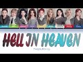 TWICE (트와이스) - Hell In Heaven Color Coded Lyrics Video 가사 |HAN|ROM|ENG|