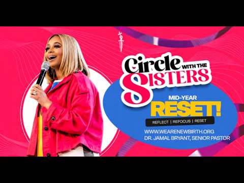 CIRCLE WITH THE SISTERS | DR. KARRI BRYANT