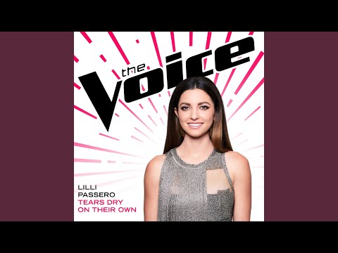 Tears Dry On Their Own (The Voice Performance)