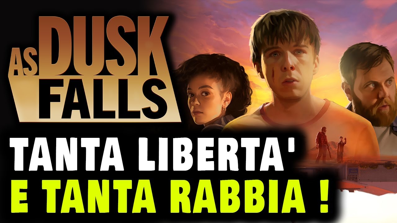 TANTA LIBERTA' E... TANTA RABBIA ! AS DUSK FALLS Gameplay ITA YouTube