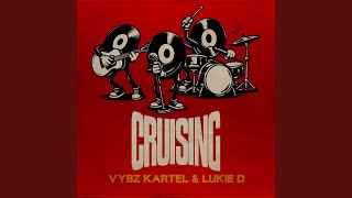Cruising (Ruckus Riddim)