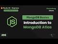 #95 Hosting MongoDB Database on Cloud using Atlas | Complete Node JS + Express Course with MongoDB