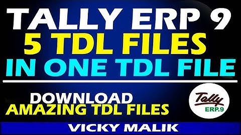 Download All TDL Files || Tally 5 TDL Files in One TDL File || Tally All in One TDL File | Vky Malik