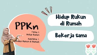 PPKn Kelas 2 -  Tema 1 Subtema 1