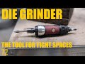 A die grinder is resto money well spent