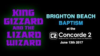 King Gizzard & The Lizard Wizard - Crazy Brighton Beach Baptism!