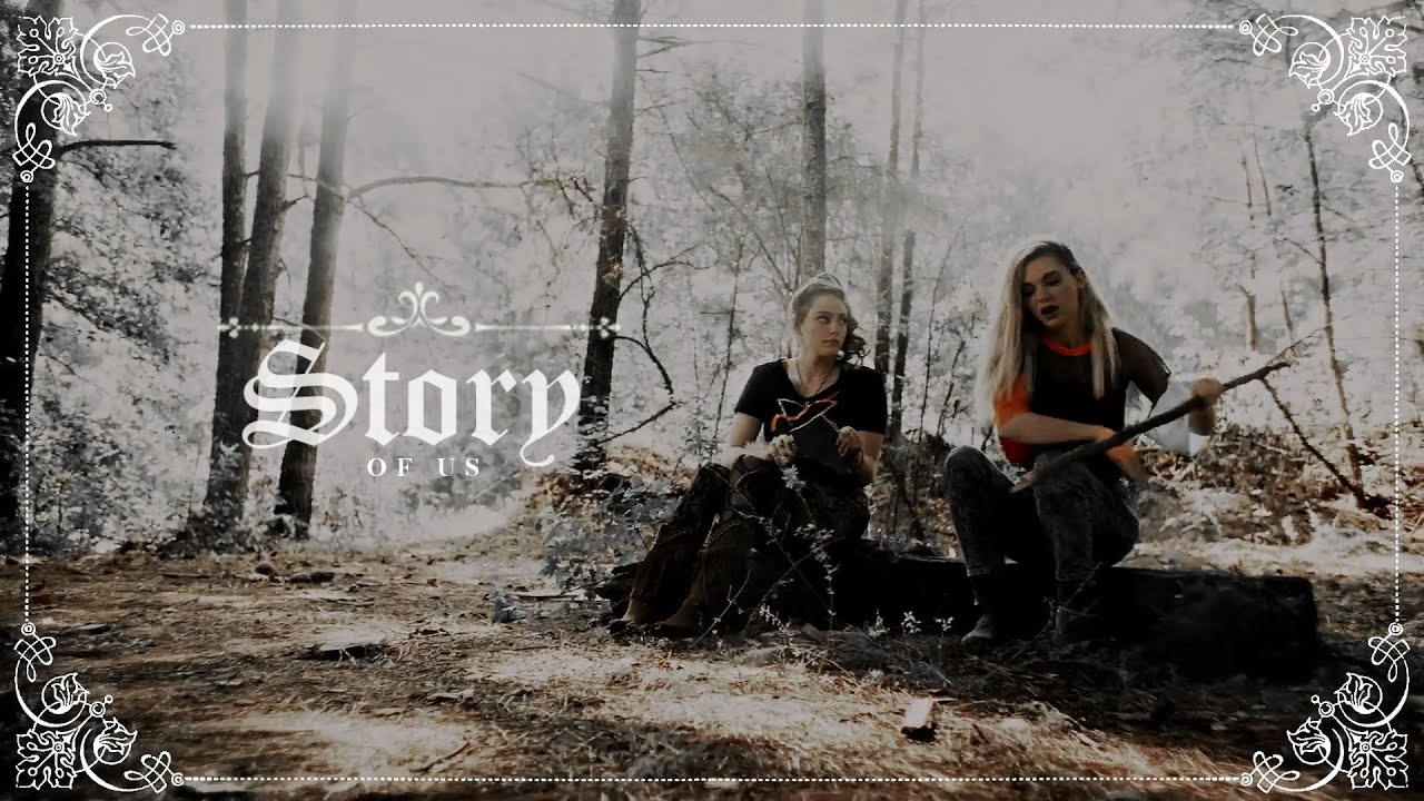 Hope & Lizzie || Story of Us