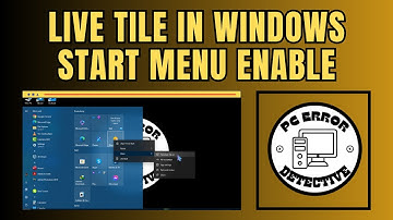 How to Enable Live Tile In Start Menu On Windows 10