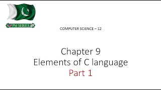 Information Lecture 4, Chapter 9 - Elements of C language - Part 1, 2nd year, Computer Science Guide