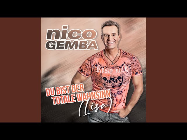 Nico Gemba - Du Bist Der Totale Wahnsinn