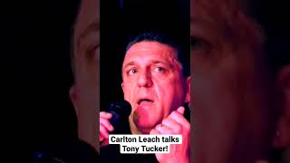 Carlton Leach talks about his great mate Tony Tucker!