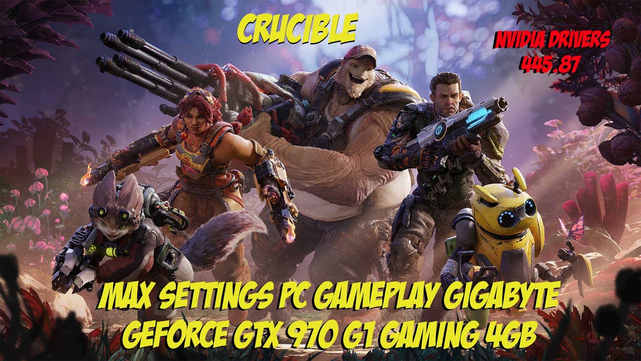Crucible Nvidia drivers 445.87 Max Settings PC Gameplay GTX 970