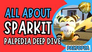 All About Sparkit - Palworld