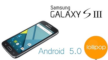 Android Lollipop 5.0 On Samsung Galaxy S3 GT-I9300 "How To Install"