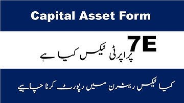 I 7E Tax on Property Full Guide I FBR 7E Form Explained I Property Tax  Who is Exempt I