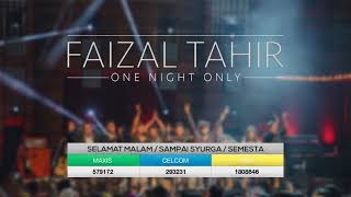 Video thumbnail of "Faizal Tahir - Selamat Malam / Sampai Syurga / Semesta (LIVE from Dewan Filharmonik Petronas)"
