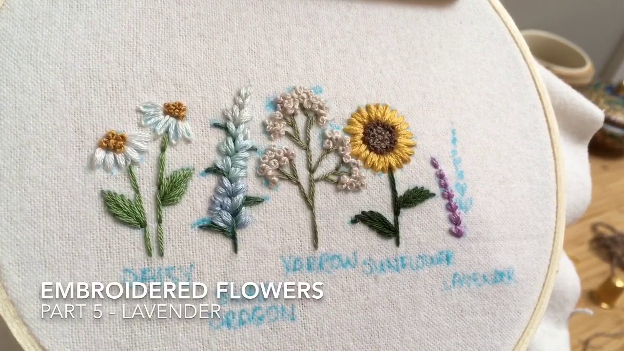 Embroidered Flowers Part 5 Lavender YouTube