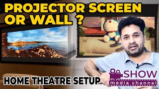 Home theatre projector screen | Projector screen vs wall