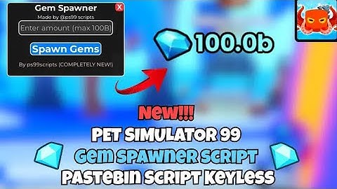 [NEW!💍] ✨💎PET SIMULATOR 99 GEM SPAWNER SCRIPT | WORK FANTASY WORLD UPDATE 🌍