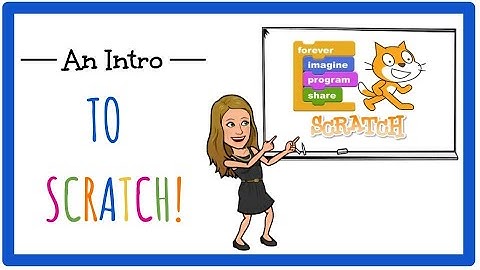 Library Lesson 2  - Intro to Scratch (3-4)