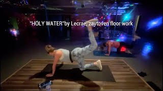“Holy water” / dance + fitness with JoJo welch