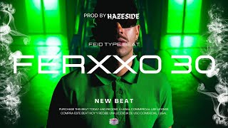 🔥Feid - FERXXO 30 Type Beat | Reggaeton Instrumental Dark 2023 ✘ Bad Bunny