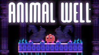 We Goin' Deeper into the Well〘 ANIMAL WELL 〙