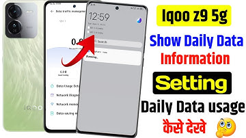 iqoo z9 5g phone use daily data usage setting |how to use show data information setting iqoo z9