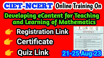 Online Training on Developing eContent for Teaching Organized by NCERT |Free Online Certificate CIET
