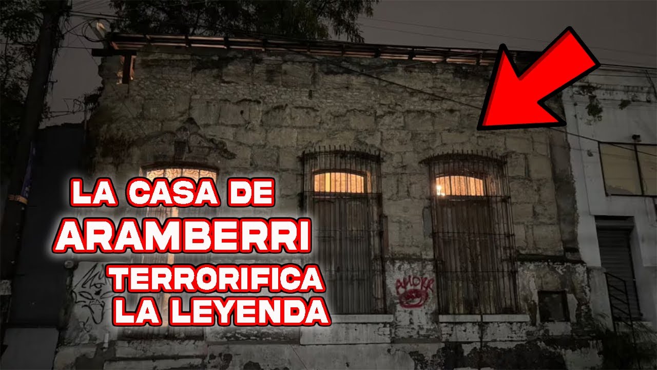 LA CASA DE ARAMBERRI LEYENDA TERRORIFICA - YouTube