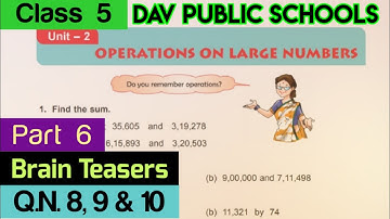 DAV class 5 maths chapter 2 brain teasers Q.N. 8, 9 & 10