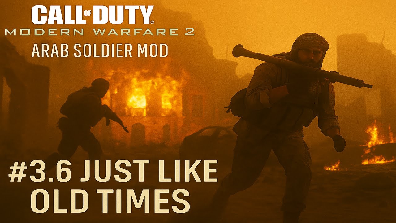 MW2 Arab Mod – Just Like Old Times | Stealth & Sandstorms (Mission #3.6)