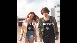 Vignette de la vidéo "Lilly Hates Roses - L.A.S"